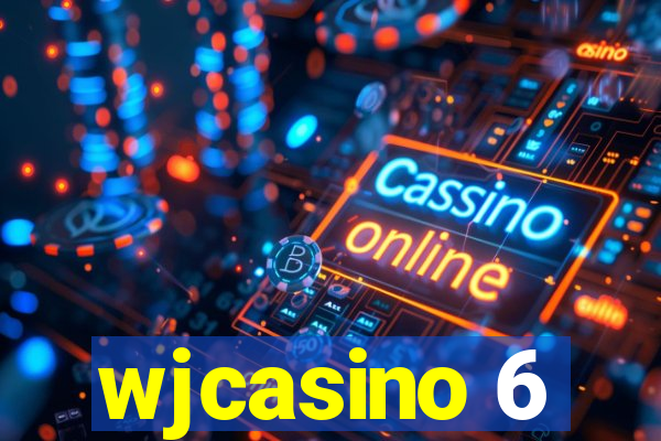 wjcasino 6